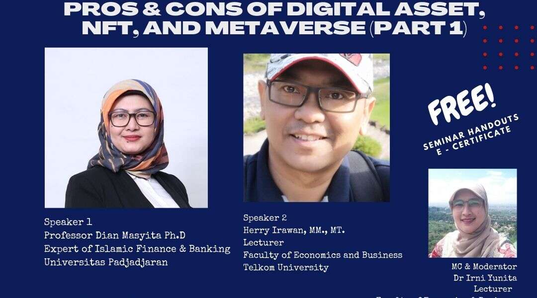 Pros & Cons of Digital Asset, NFT, and Metaverse (Part 1)