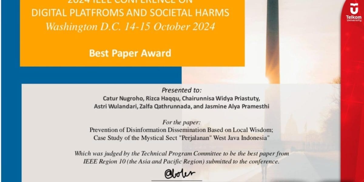 Tim Dosen Tel U Raih Best Paper Award di IEEE Conference 2024 Angkat Kearifan Lokal dalam Pencegahan Disinformasi